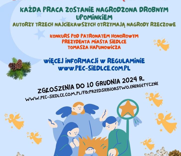 Plakat informujący o konkursie Szopki betlejemskiej z recyklingu organizowanego przez Przedsiębiorstwo Energetycznego w Siedlcach Spółka z o.o.