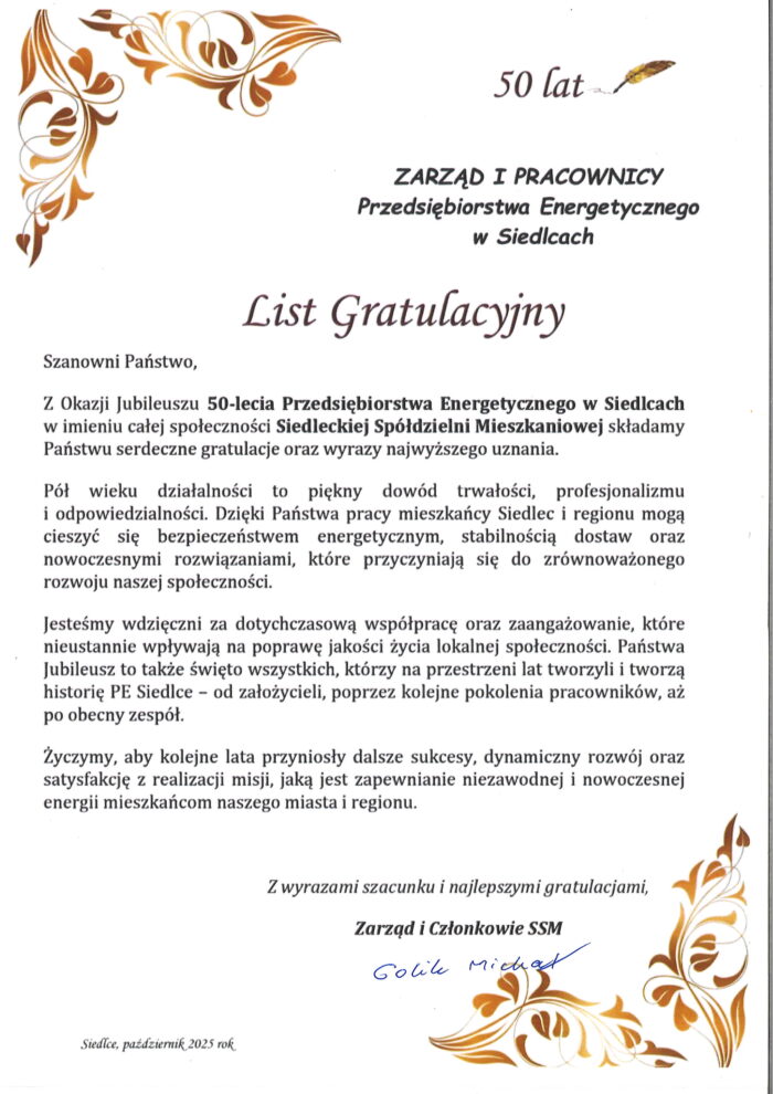 List Gratulacyjny od Zarządu i Członków Zarządu Siedleckiej Spółdzielni Mieszkaniowej w Siedlcach reprezentowanej przez Prezesa Zarządu Pana Michała Golika